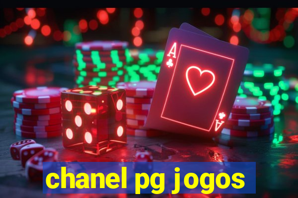 chanel pg jogos